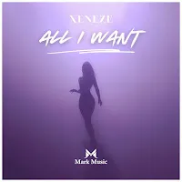 Xeneze — All I Want — обложка